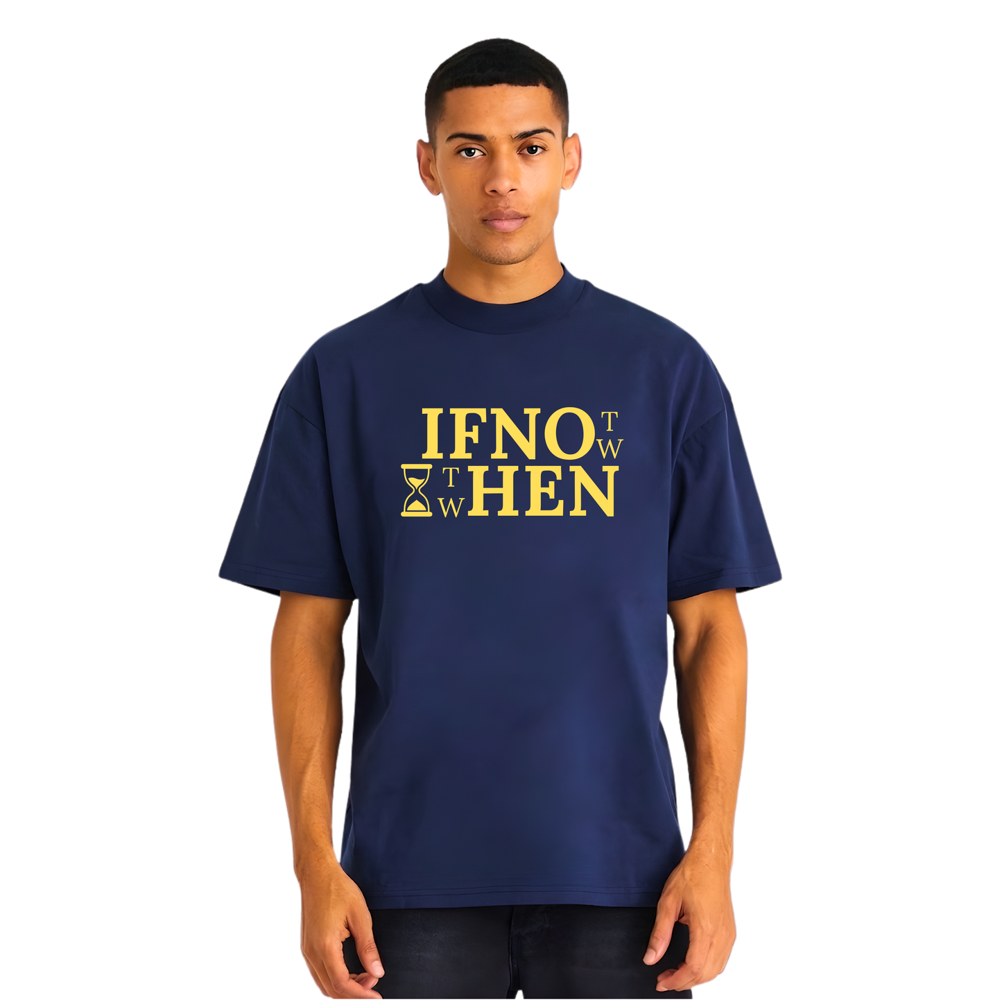 IF NOT NOW THEN WHEN Oversized T-Shirt