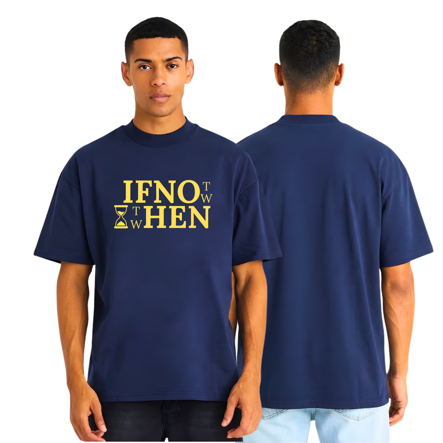 IF NOT NOW THEN WHEN Oversized T-Shirt