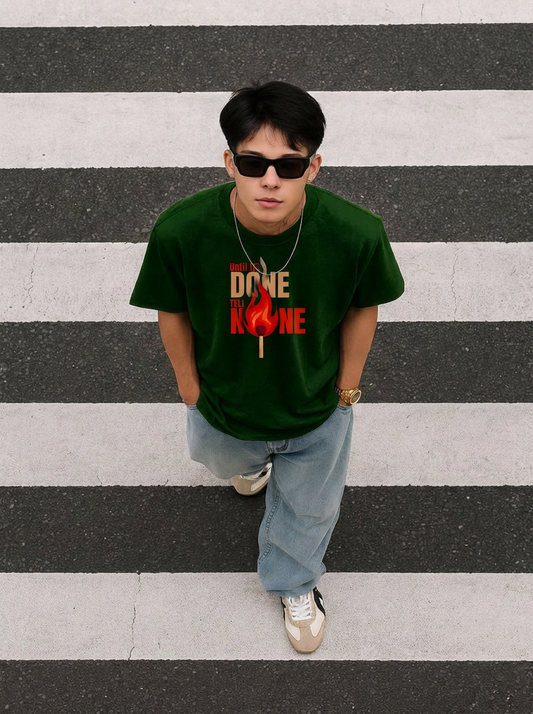 Until It's Done Tell None Regular Fit T-Shirt